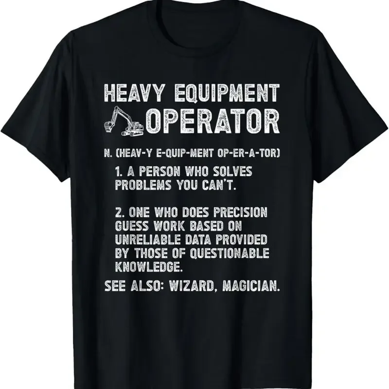 Heavy Equipment Definition - Maglietta con stampa operatore di macchine